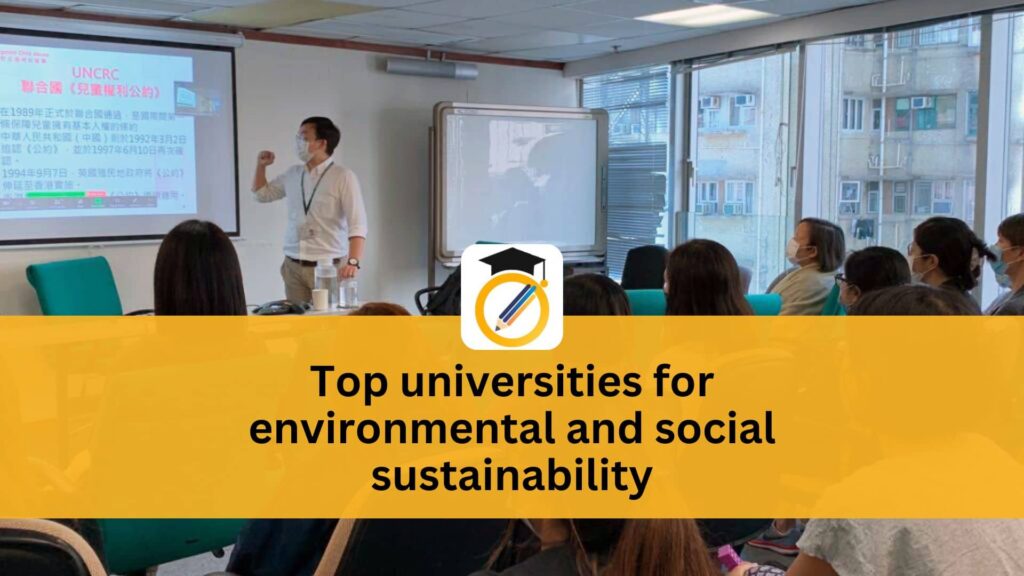 Top-universities-for-environmental-and-social-sustainability1-1024x576 Top universities for environmental and social sustainability