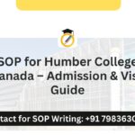 SOP for Humber College Canada – Admission & Visa Guide