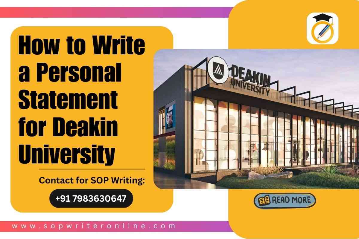 How to Write a Personal Statement for Deakin University How to Write a Personal Statement for Deakin University