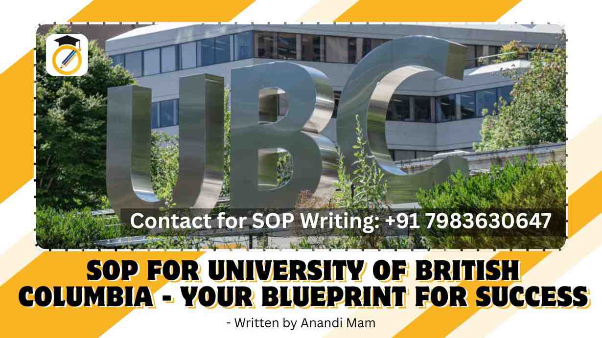 SOP for University of British Columbia – Your Blueprint for Success SOP for University of British Columbia – Your Blueprint for Success