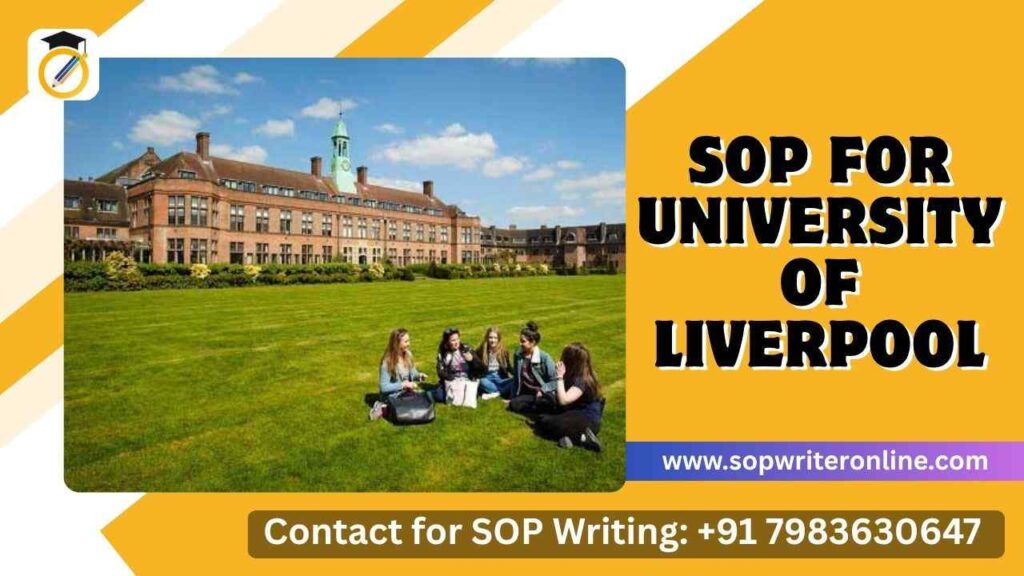 SOP-for-University-of-Liverpool1-1024x576 SOP for University of Liverpool | Hire Professional Writer