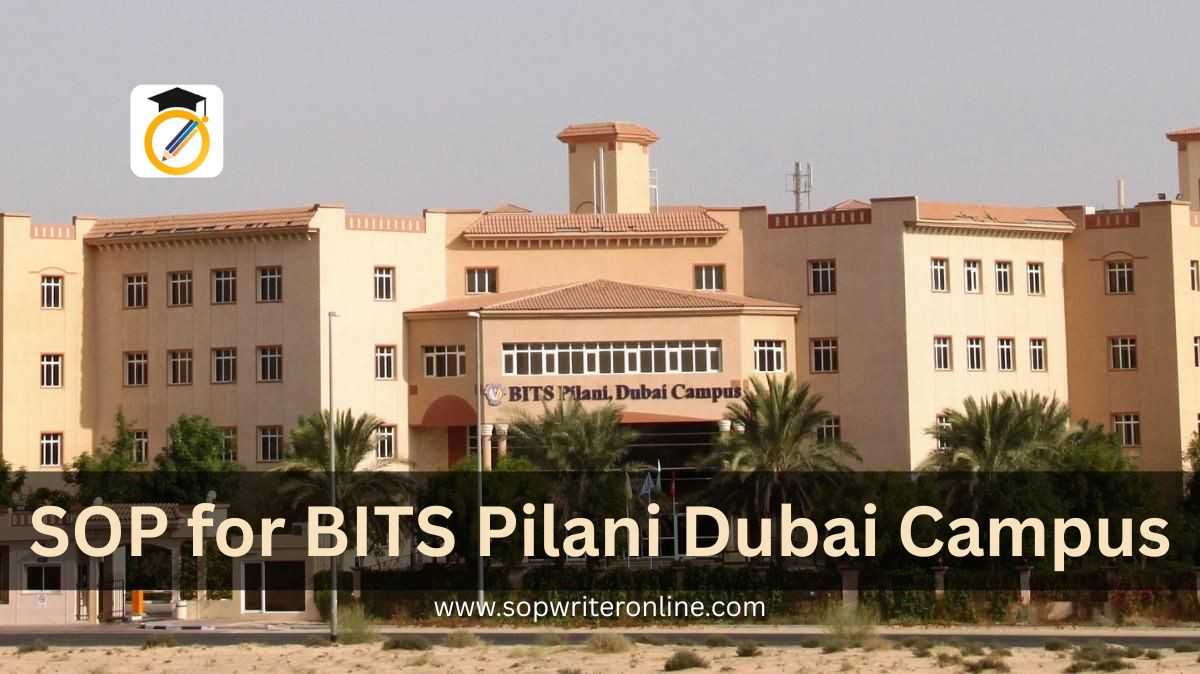 SOP for BITS Pilani Dubai Campus | SOP Sample