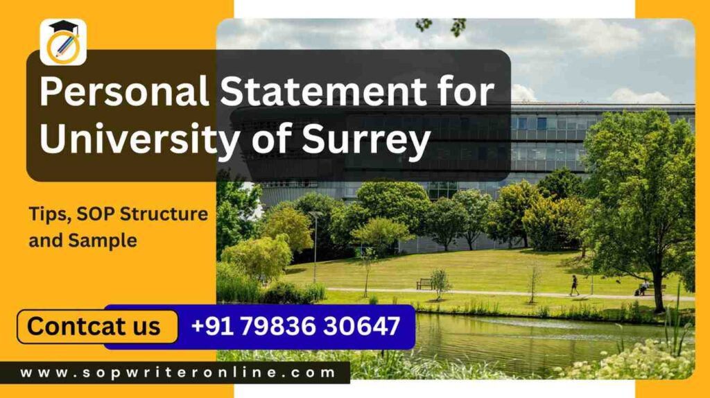 PersonalStatementforUniversityofSurrey-1024x574 Personal Statement for University of Surrey | Sample SOP