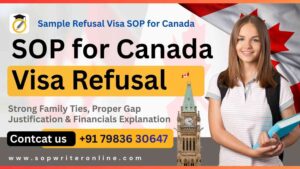 SOP for Canada Visa Refusal – How to Fix Your Canada Visa Application With a Strong Justification Letter