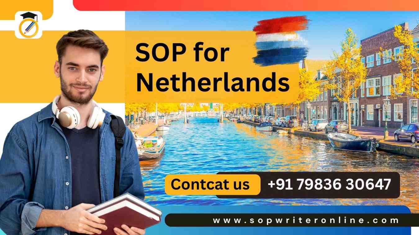 SOP for Netherlands | Visa SOP Sample & Tips