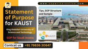 SOP for KAUST – Complete Guide for King Abdullah University of Science and Technology Admission
