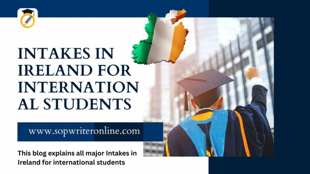 Intakes-In-Ireland-for-International-Students-1024x576 Intakes In Ireland for International Students | Complete Guide
