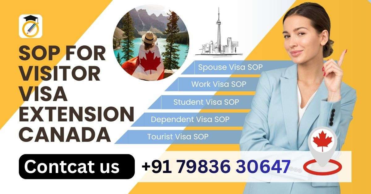 SOP for Visitor Visa Extension Canada