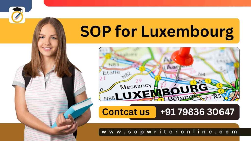 SOPforLuxembourg-1024x576 SOP for Luxembourg | A Complete Guide for Students & Professionals