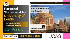 University of Leeds Personal Statement: Complete Guide for Successful Admission