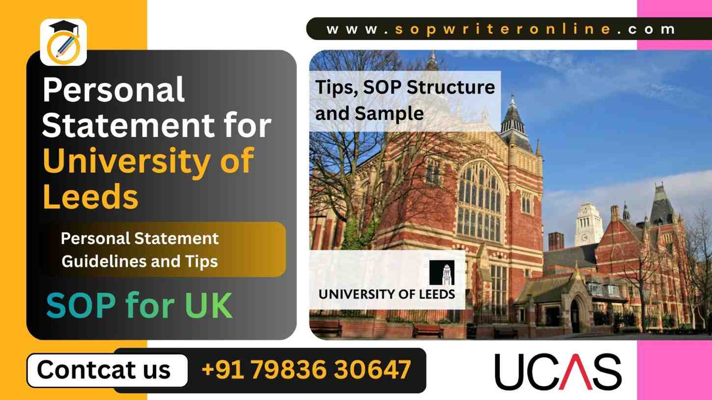 University of Leeds Personal Statement: Complete Guide for Successful Admission