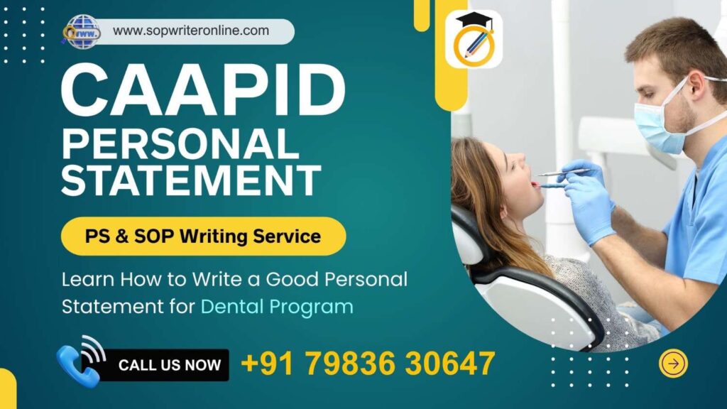 CAAPIDPersonalStatement-1024x576 CAAPID Personal Statement for U.S. Dental Schools