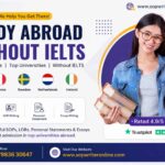 Study Abroad Without IELTS: Best Countries & Universities for Indian Students
