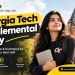Georgia Tech Supplemental Essay | How to Write an Answer That Gets Noticed